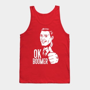 OK BOOMER Tank Top